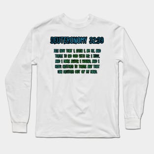 Deuteronomy 32:30 Long Sleeve T-Shirt